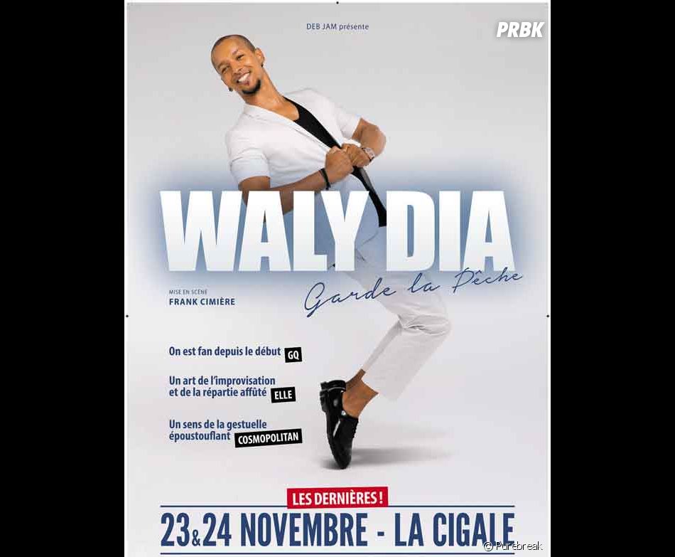 Films Et Séries Tv Avec Waly Dia Waly Dia : les dernières de son spectacle Garde la pêche seront à La