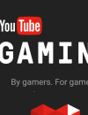     Youtube Gaming :       l'application consacrée aux jeux vidéos    débarque en France ! 