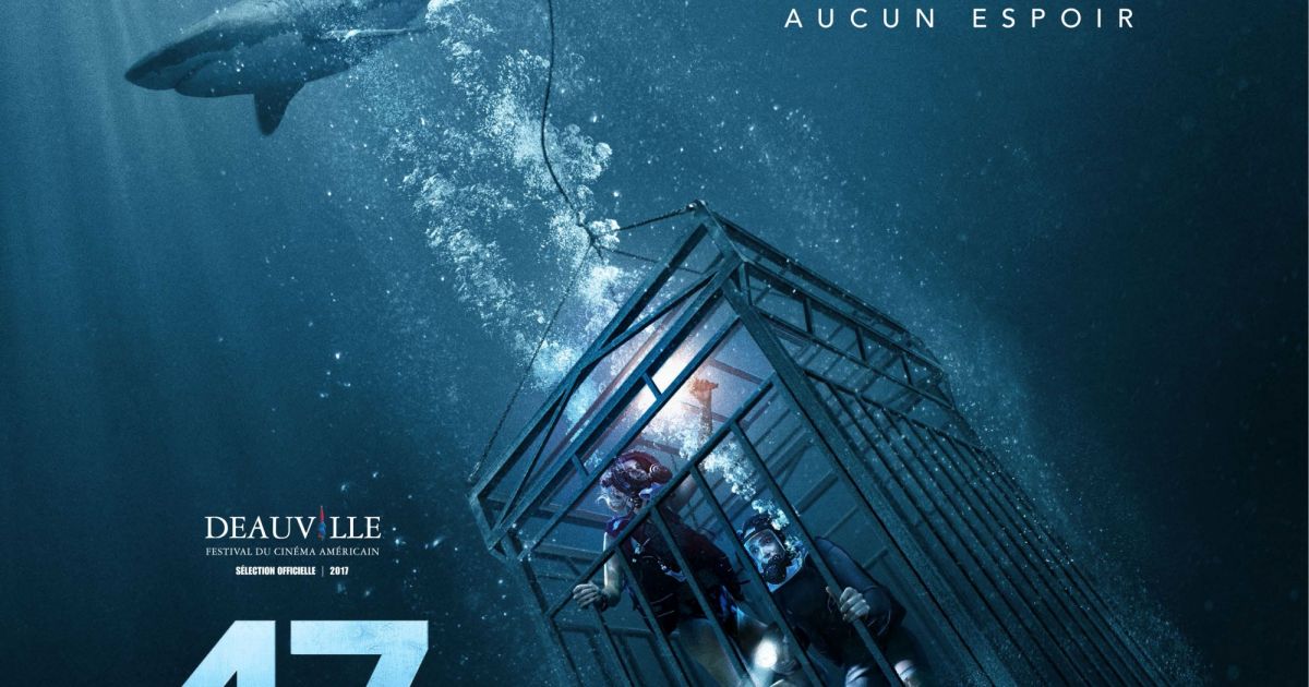 47 Meters Down : l'affiche du film - Purebreak