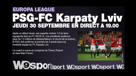 PSG – FC Karpaty Lviv ... en direct sur W9 le jeudi 30 septembre 2010