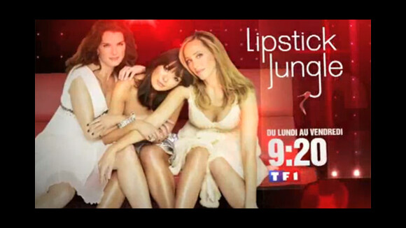 Lipstick Jungle ... sur TF1 du lundi au vendredi ... bande annonce