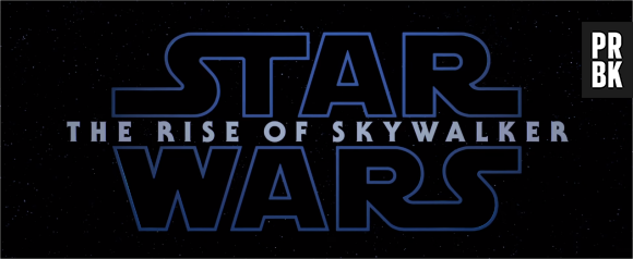 Star Wars 9 : le titre du film dévoilé