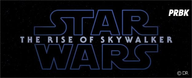 Star Wars 9 : le titre du film dévoilé