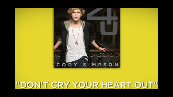 Cody Simpson... découvrez son nouveau titre Don't cry your heart out