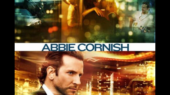 Bradley Cooper et Robert De Niro dans Limitless ... la bande-annonce en VO et l'affiche US