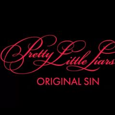 Pretty Little Liars - Original Sin : casting, sortie... tout ce que l'on sait sur le reboot de PLL