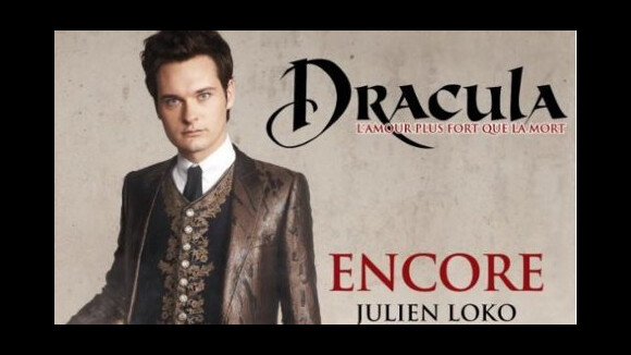 Dracula ... Ecoutez ''Encore'', 3eme extrait de la comédie musicale (AUDIO)