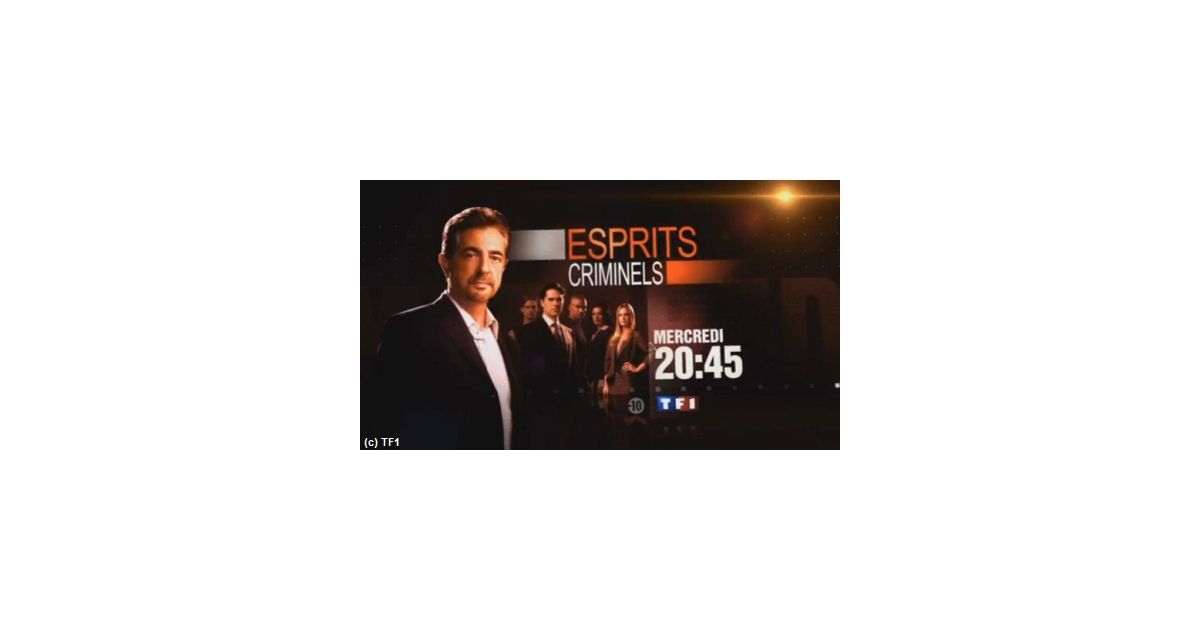Esprits Criminels saison 6 épisodes 17 et 18 sur TF1 ce soir vos