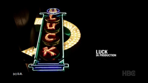 Luck VIDEO ... la nouvelle série d’HBO se dévoile