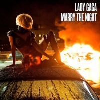 Lady Gaga : Marry The Night, la pochette brûlante