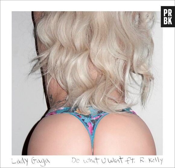 Lady Gaga : fesses rebondie pour la pochette de Do What You Want