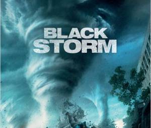 Black Storm sort le 13 ao&ucirc;t au cin&eacute;ma