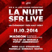 Nuit SFR Live 2014 : Madeon, Jabberwocky, DJ Pone... le line-up complet