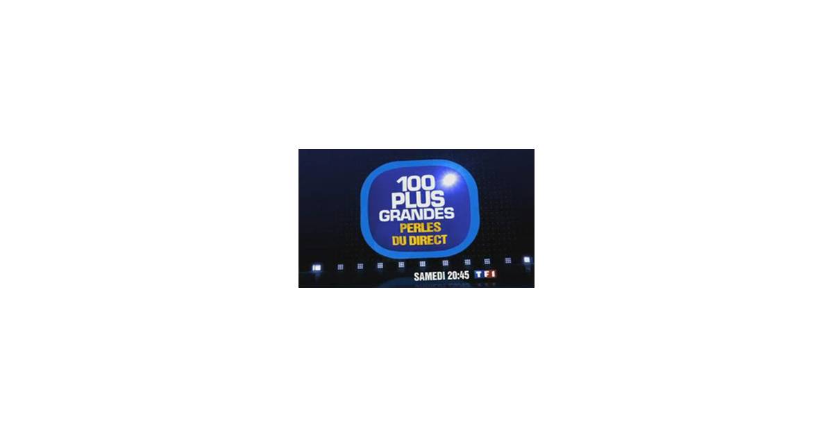 Les 100 plus grandes perles du direct sur TF1 ce soir (20 ...