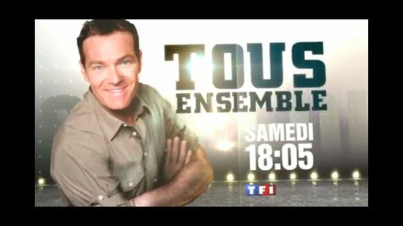 Tous ensemble ... sur TF1 à 18h05 ... bande annonce