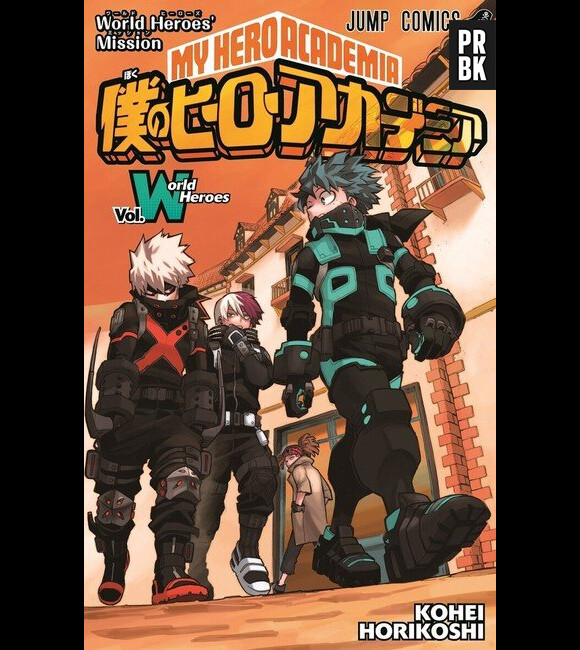 My Hero Academia Vol World Heroes : un manga inédit signé Kôhei Horikoshi pour la sortie du troisième film