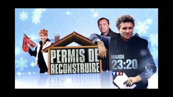 Permis de reconstruire ça commence sur TF1 demain soir ... bande annonce