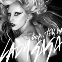 Lady Gaga et &#039;&#039;Born This Way&#039;&#039; ... la version officielle à écouter