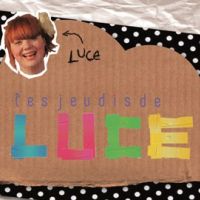 Les jeudis de Luce .... découvrez l'album de Luce