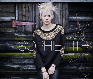 Sophie-Tith : J'aime Ca, son deuxième album dans les bacs depuis le 28 avril 2014