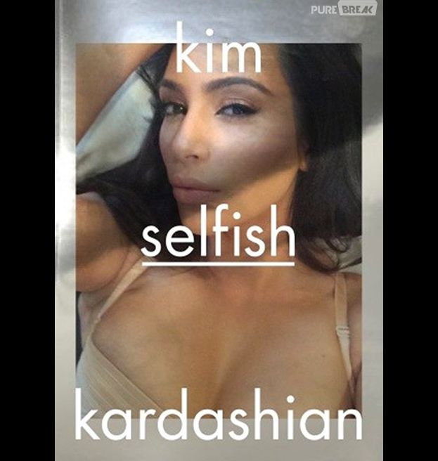 Kim Kardashian : Selfish, son livre de selfies sortira en 2015