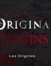 The Originals saison 1 : bonus du DVD avec Claire Holt et Julie Plec