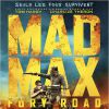 Bande-annonce de Mad Max : Fury Road