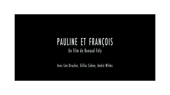 Pauline et François ... bande annonce du film avec Laura Smet