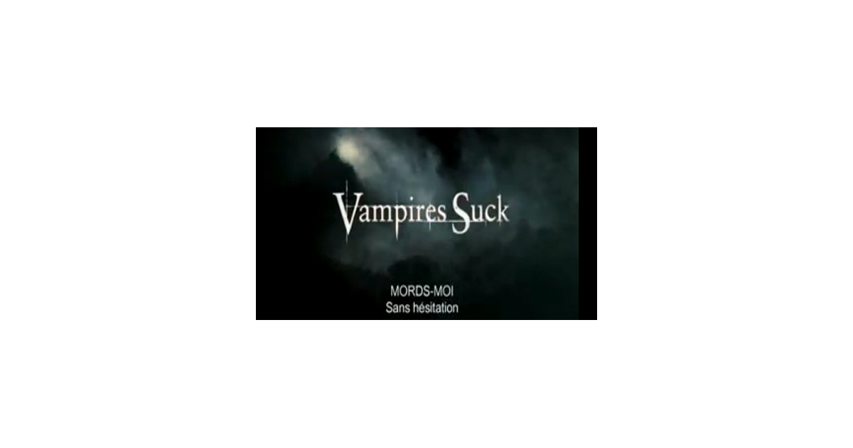 Mords Moi sans hesitation Une parodie délirante de Twilight