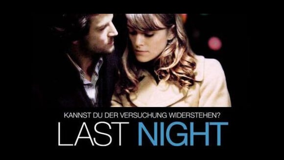 Guillaume Canet entouré d'Eva Mendes et Keira Knightley dans Last ... bande annonce