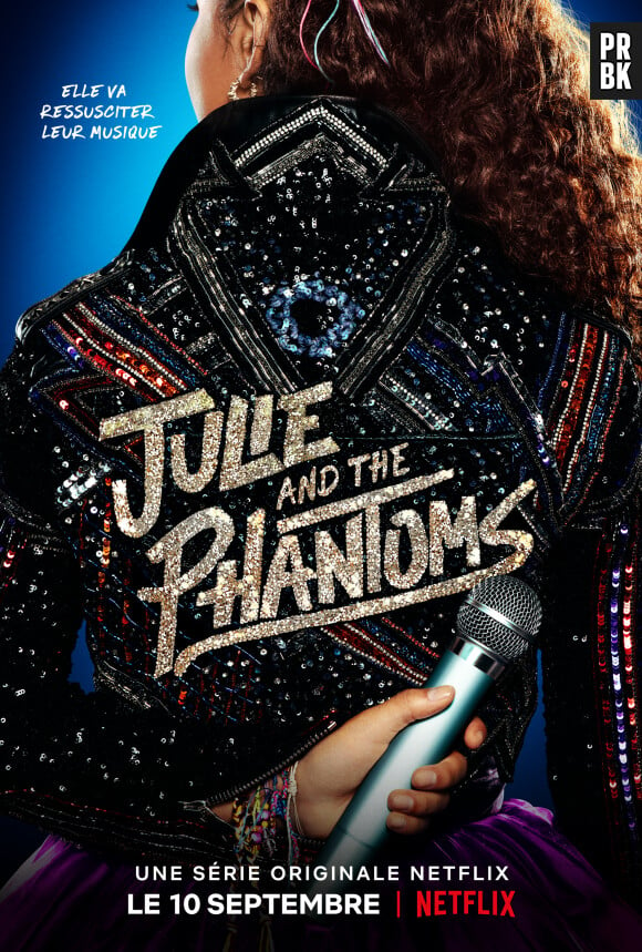 Julie and the Phantoms sur Netflix