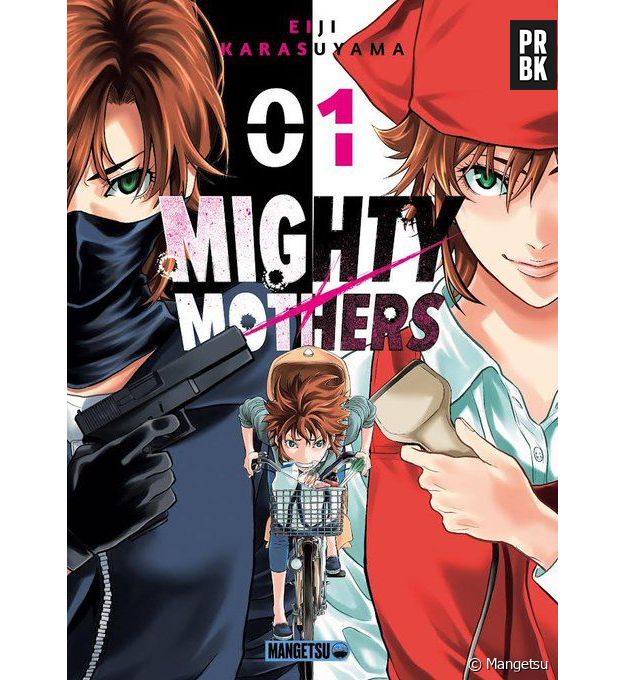 Mighty Mothers - Tome 1 (Mangetsu)