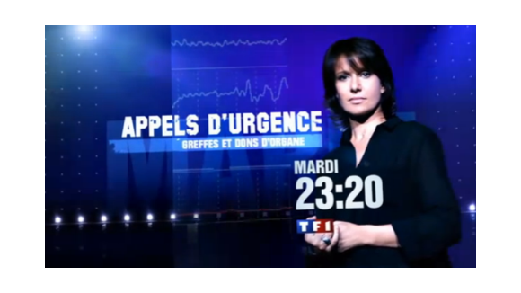 Appels d’Urgence'' Greffes et dons d'organe'' sur TF1 ce soir … vos impressions