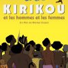 Kirikou et les hommes et les femmes, au cinéma le 3 octobre 2012