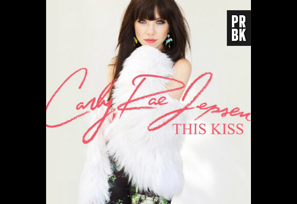 This Kiss, le nouveau single de Carly Rae Jepsen