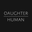 Daugther "Human"