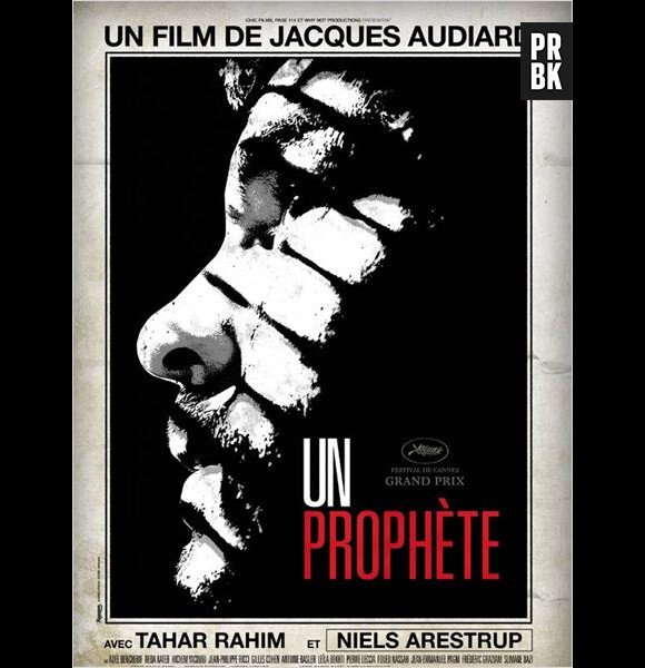 Un Prophète est le film de Jacques Audiard