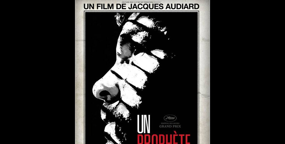 Un Prophète est le film de Jacques Audiard