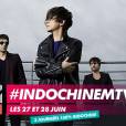 #INDOCHINEMTVDAY le 27 et 28 juin sur MTV PULSE