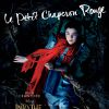 Into the Woods : l'affiche avec Lilla Crawford dans le rôle du Petit Chaperon rouge