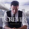 Forever saison 1 : l'affiche avec Ioan Gruffudd 