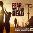  Fear The Walking Dead : l'affiche de la s&eacute;rie 
