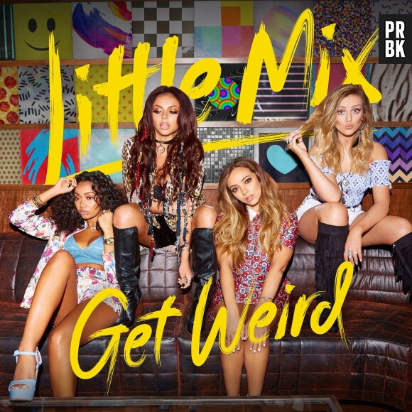 Little Mix : "Get Weird", le nouvel album du girls-band, est disponible depuis le 6 novembre 2015
