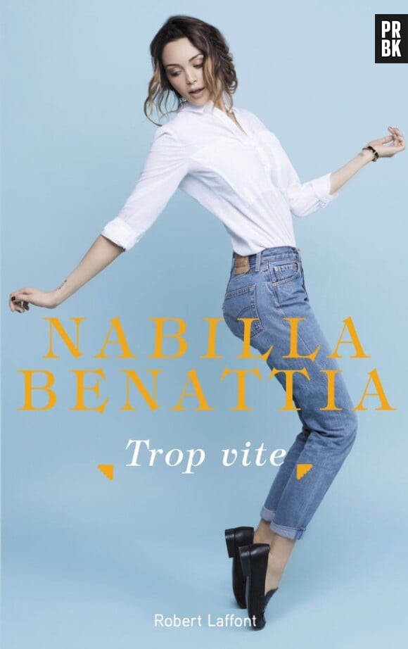 Nabilla Benattia : la couverture de son livre "Trop Vite" dévoilée