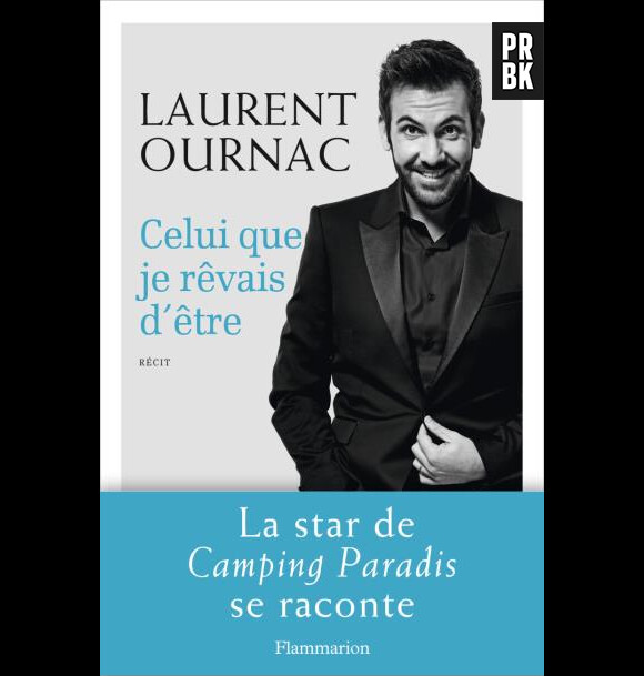 Laurent Ournac : la couverture de son livre Celui que je rêvais d'être