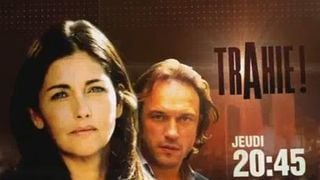 Trahie ! sur TF1 ce soir ... jeudi 6 mai 2010 ... bande annonce