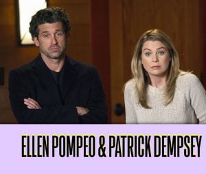 Ces duos qui ne s'aiment pas dans la vie : Ellen Pompeo et Patrick Dempsey