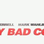 Very Bad Cops ... 1ère bande annonce de la comédie policière de la fin d'année en VF