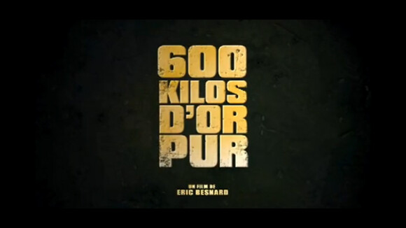 600 KG d'or pur ... Regardez la première bande annonce du film avec Clovis Cornillac