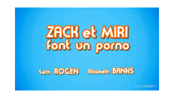 Zack et Miri font un Porno ... La bande annonce délirante avec Seth Rogen